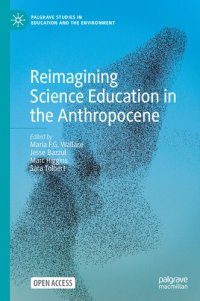 cover of the book Reimagining Science Education in the Anthropocene