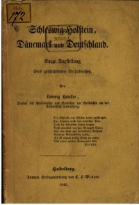 cover of the book Schleswig-Holstein, Deutschland und Dänemark : Kurze Darstellung ihres geschichtlichen Verhältnisses