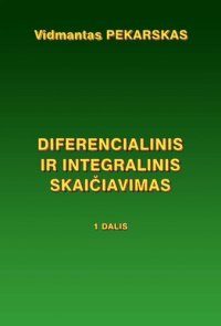 cover of the book Diferencialinis ir integralinis skaičiavimas