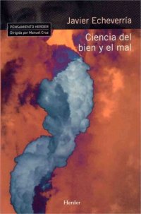 cover of the book Ciencia del bien y el mal