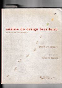 cover of the book Análise do design brasileiro: entre mimese e mestiçagem /