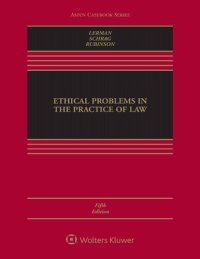 cover of the book Ethical Problems in the Practice of Law (Aspen Casebook Series)