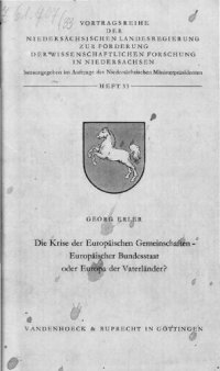 cover of the book Die Krise der Europäischen Gemeinschaften - Europäischer Bundesstaat oder Europa der Vaterländer?