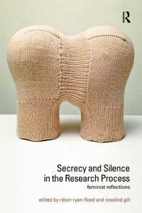 cover of the book Secrecy and Silence in the Research Process: Feminist Reflections