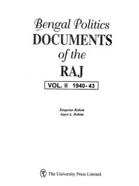 cover of the book Bengal Politics: Documents of the Raj Volume 2. 1940-43