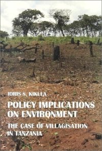 cover of the book Policy Implications on Environment: The Case of Villagisation in Tanzania