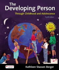 cover of the book The Developing Person Through Childhood and Adolescence, Twelfth edition