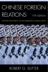 cover of the book Chinese Foreign Relations: Power and Policy of an Emerging Global Force