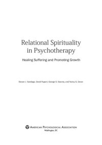 cover of the book Relational Spirituality in Psychotherapy: Healing Suffering and Promoting Growth