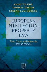 cover of the book European Intellectual Property Law: Text, Cases and Materials