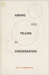 cover of the book Asking and Telling in Conversation