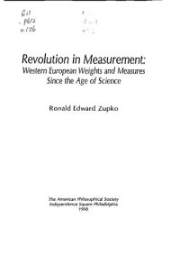 cover of the book Revolution in Measurement: Western European Weights and Measures Since the Age of Science (Memoirs of the American Philosophical Society)