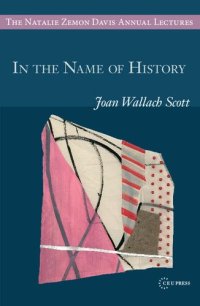 cover of the book In the Name of History