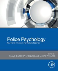 cover of the book Police Psychology: New Trends in Forensic Psychological Science