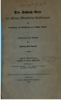 cover of the book Die Schluss-Akte der Wiener Ministerial-Konferenzen zur Ausbildung und Befestigung des Deutschen Bundes : Urkundenbuch und Geschichte