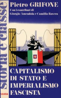 cover of the book Capitalismo di Stato e imperialismo fascista