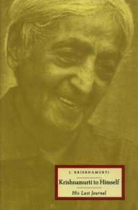 cover of the book Krishnamurti to Himself: His Last Journal