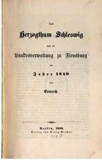 cover of the book Das Herzogtum Schleswig und die Landesverwaltung zu Schleswig im Jahre 1849