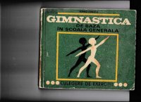 cover of the book Gimnastica de baza in scoala generala