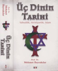 cover of the book Üç Dinin Tarihi