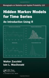 cover of the book Hidden Markov Models for Time Series: An Introduction Using R (Chapman & Hall/CRC Monographs on Statistics & Applied Probability)