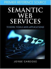 cover of the book Semantic Web Services: Theory, Tools and Applications