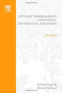 cover of the book Dynamic Programming and Partial Differential Equations