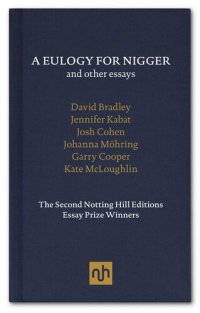 cover of the book A Eulogy for Nigger and Other Essays