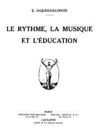 cover of the book Le Rythme, La Musique Et L'Éducation