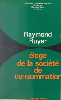 cover of the book Éloge de la société de consommation