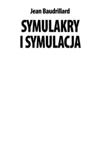 cover of the book Symulakry i symulacja