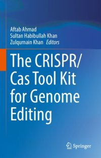 cover of the book The CRISPR/Cas Tool Kit for Genome Editing