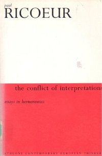 cover of the book The Conflict of Interpretations: Essays in Hermeneutics