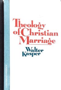 cover of the book Theology of Christian Marriage