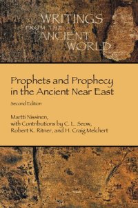 cover of the book Prophets and Prophecy in the Ancient Near East