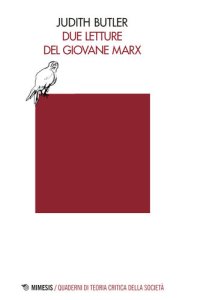 cover of the book Due letture del giovane Marx