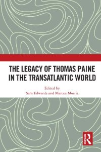 cover of the book The Legacy of Thomas Paine in the Transatlantic World