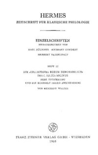 cover of the book Die 'Collectanea rerum memorabilium' des C. Solinus: ihre Entstehung und die Echtheit ihrer Zweitfassung