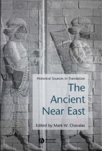 cover of the book Ancient Near East: Historical Sources in Translation