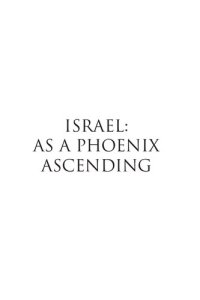 cover of the book Israel: As a Phoenix Ascending