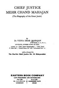 cover of the book Chief Justice Mehr Chand Mahajan; the biography of the great jurist