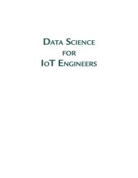 cover of the book Data Science for IoT Engineers: A Systems Analytics Approach