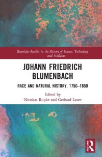 cover of the book Johann Friedrich Blumenbach: Race and Natural History, 1750–1850