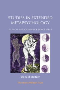 cover of the book Studies in Extended Metapsychology: Clinical Applications of Bion's Ideas