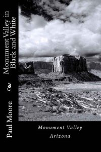 cover of the book Monument Valley in Black and White