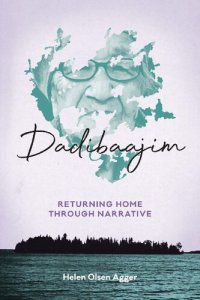 cover of the book Dadibaajim: Returning Home through Narrative