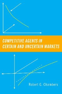 cover of the book Competitive Agents in Certain and Uncertain Markets