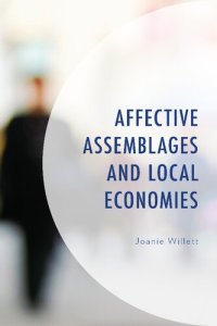 cover of the book Affective Assemblages and Local Economies