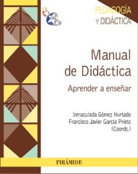 cover of the book Manual de Didáctica: Aprender a enseñar