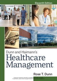 cover of the book Dunn and Haimann's Healthcare Management